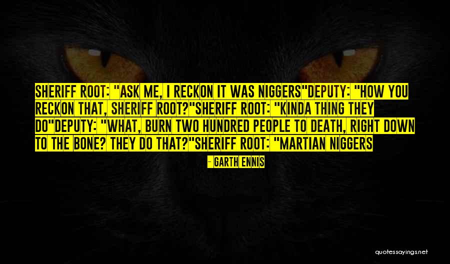 Garth Ennis Quotes 1153982 Garth Ennis Quotes 1153982