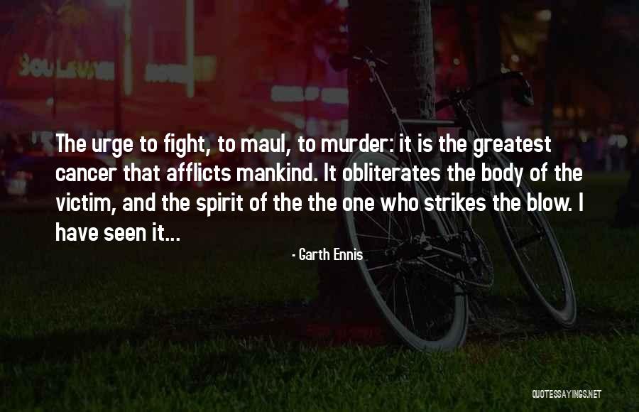 Garth Ennis Quotes 1179911 Garth Ennis Quotes 1179911