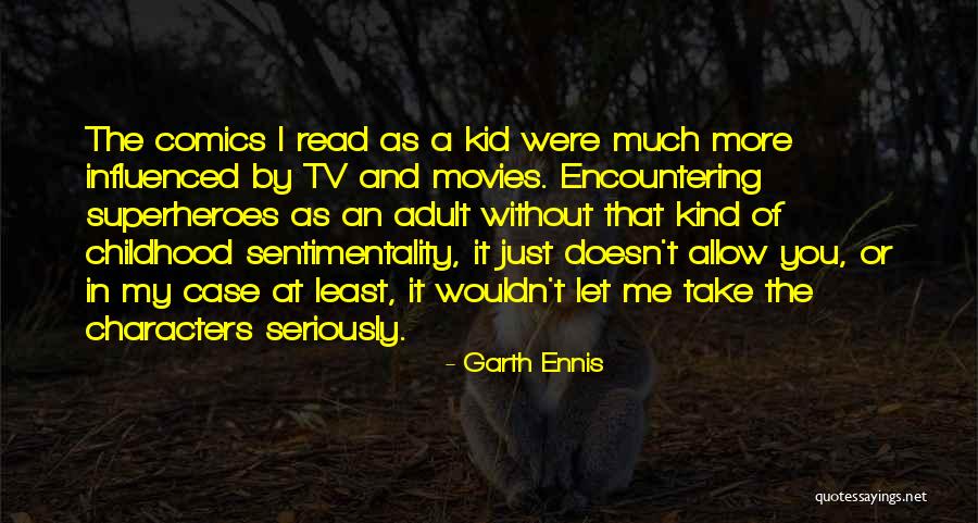 Garth Ennis Quotes 124024 Garth Ennis Quotes 124024