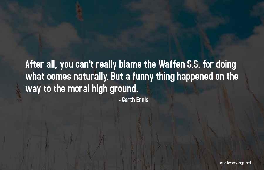 Garth Ennis Quotes 1253727 Garth Ennis Quotes 1253727