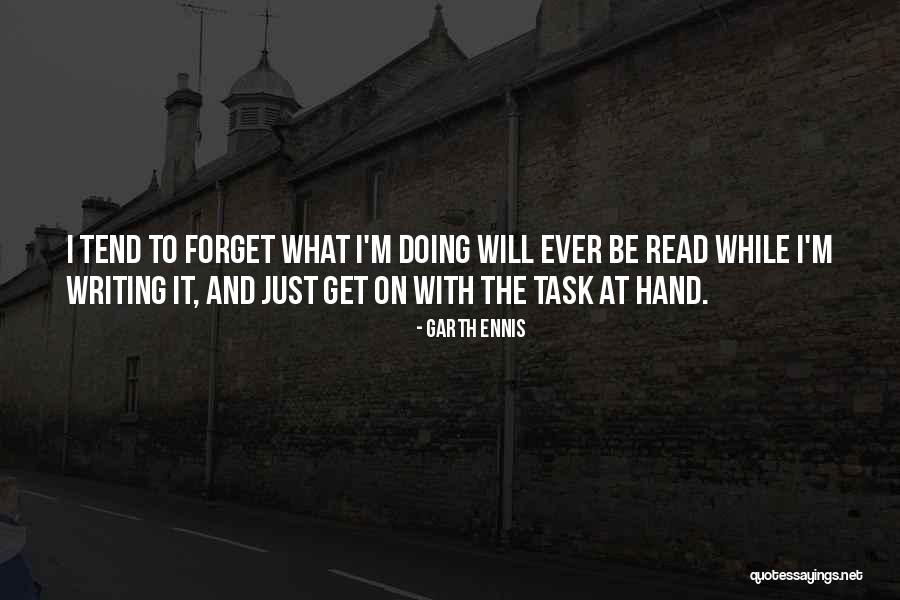 Garth Ennis Quotes 149359 Garth Ennis Quotes 149359