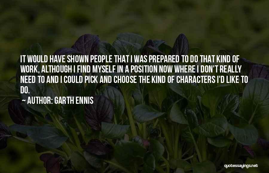 Garth Ennis Quotes 1578123