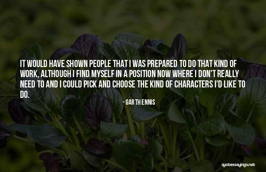 Garth Ennis Quotes 1578123 Garth Ennis Quotes 1578123