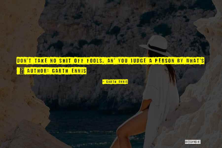 Garth Ennis Quotes 275658 Garth Ennis Quotes 275658