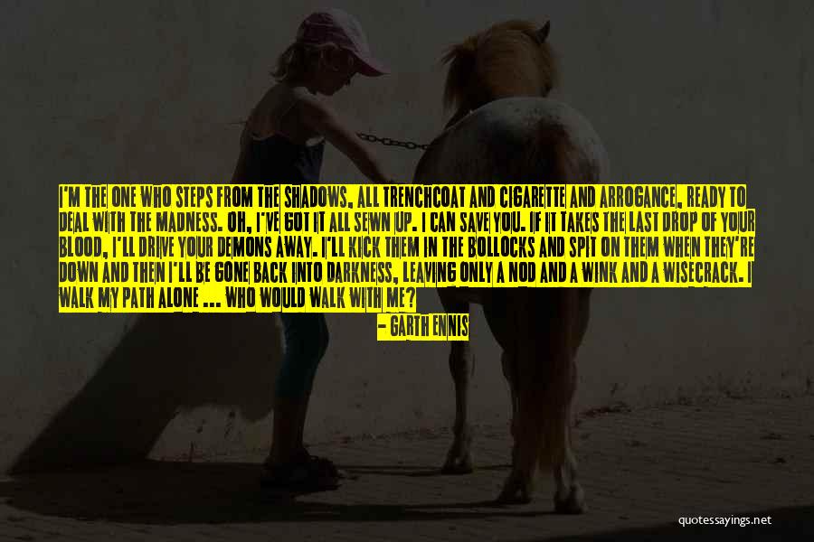Garth Ennis Quotes 503322 Garth Ennis Quotes 503322