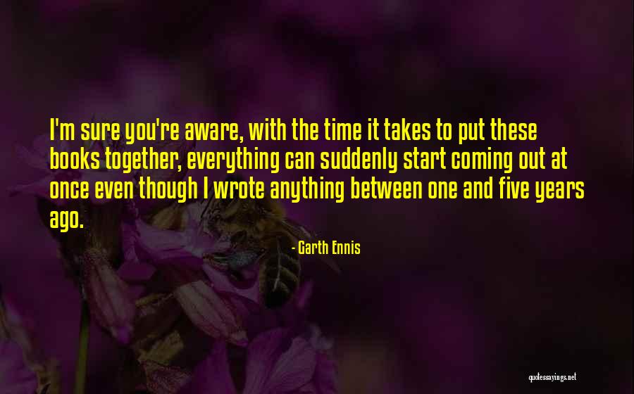 Garth Ennis Quotes 524540 Garth Ennis Quotes 524540