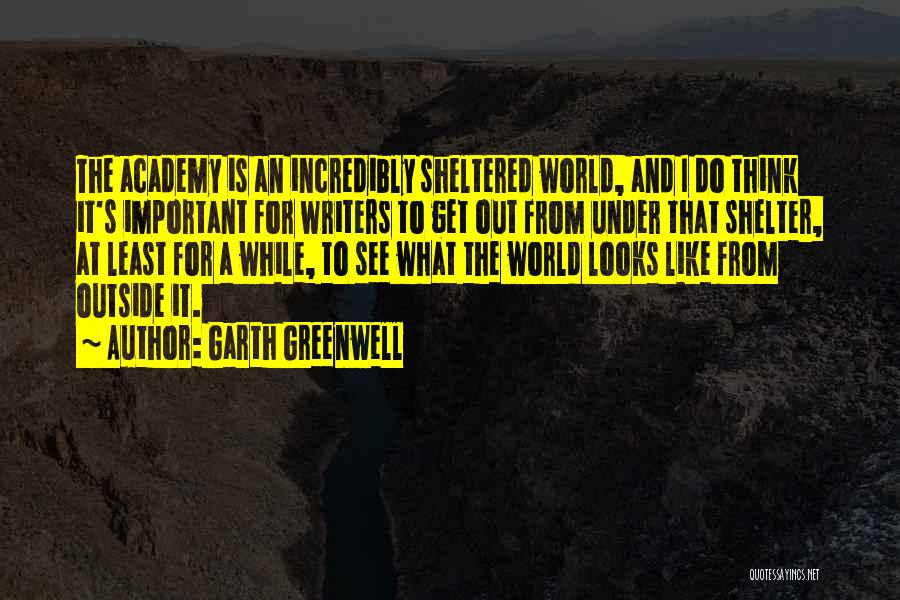 Garth Greenwell Quotes 742610
