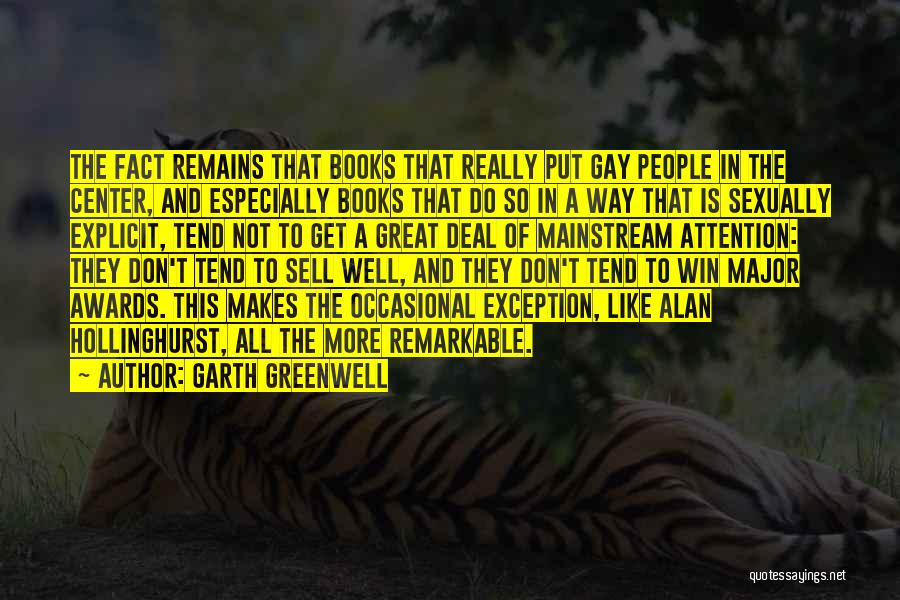 Garth Greenwell Quotes 82230