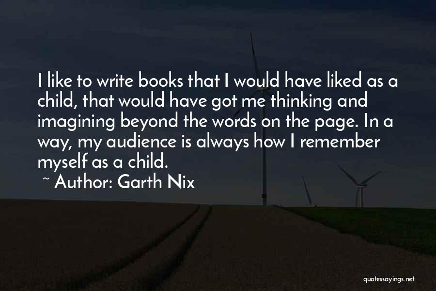 Garth Quotes By Garth Nix