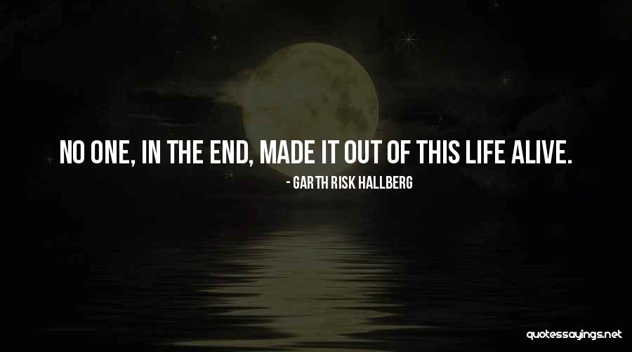 Garth Risk Hallberg Quotes 350742 Garth Risk Hallberg Quotes 350742