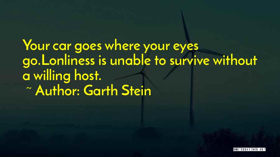 Garth Stein Quotes 132285