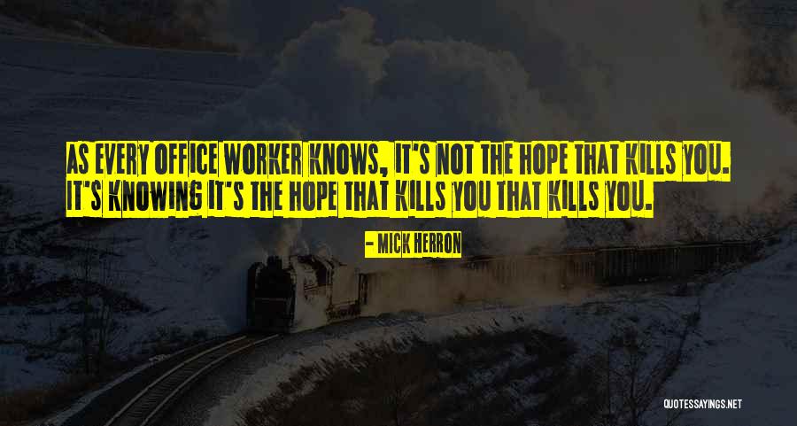 Garthslive Quotes By Mick Herron Garthslive Quotes By Mick Herron