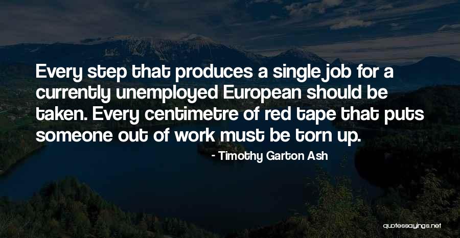 Garton Quotes By Timothy Garton Ash Garton Quotes By Timothy Garton Ash