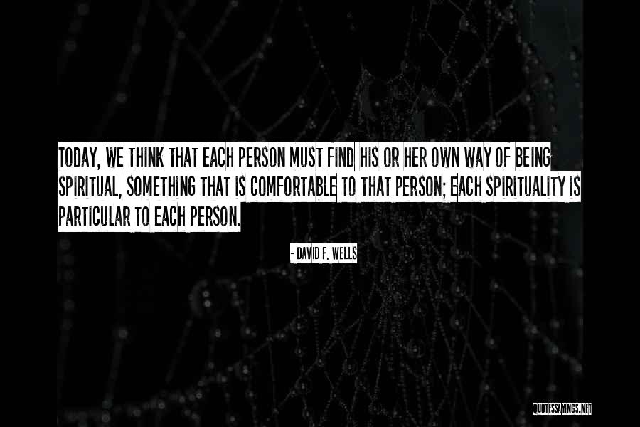 Garuda Puran Quotes By David F. Wells Garuda Puran Quotes By David F. Wells
