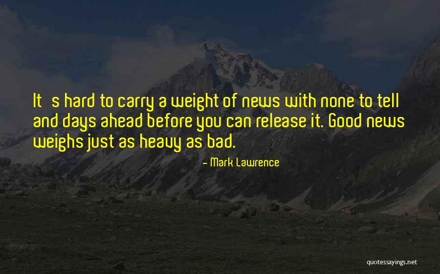 Garvia Bailey Quotes By Mark Lawrence Garvia Bailey Quotes By Mark Lawrence