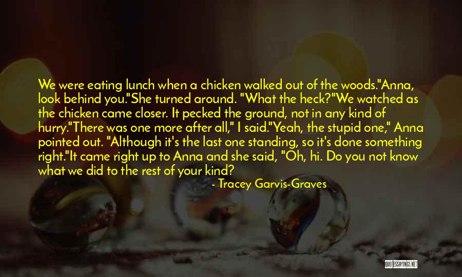 Garvis Quotes By Tracey Garvis-Graves Garvis Quotes By Tracey Garvis-Graves