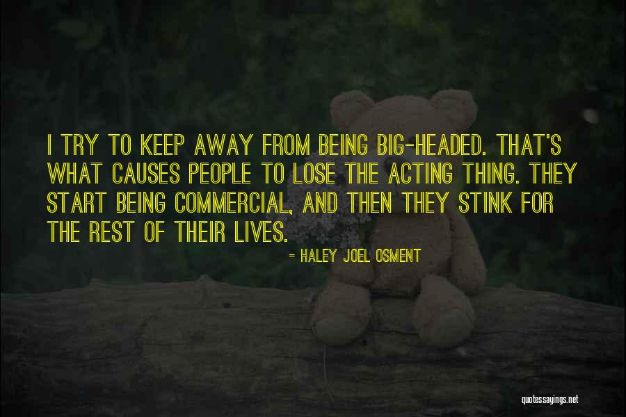Garvis Semore Quotes By Haley Joel Osment Garvis Semore Quotes By Haley Joel Osment