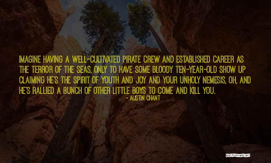 Garvit Pant Quotes By Austin Chant Garvit Pant Quotes By Austin Chant
