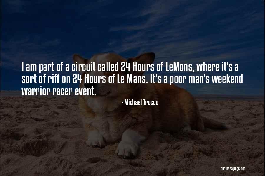 Garvit Pareek Quotes By Michael Trucco Garvit Pareek Quotes By Michael Trucco