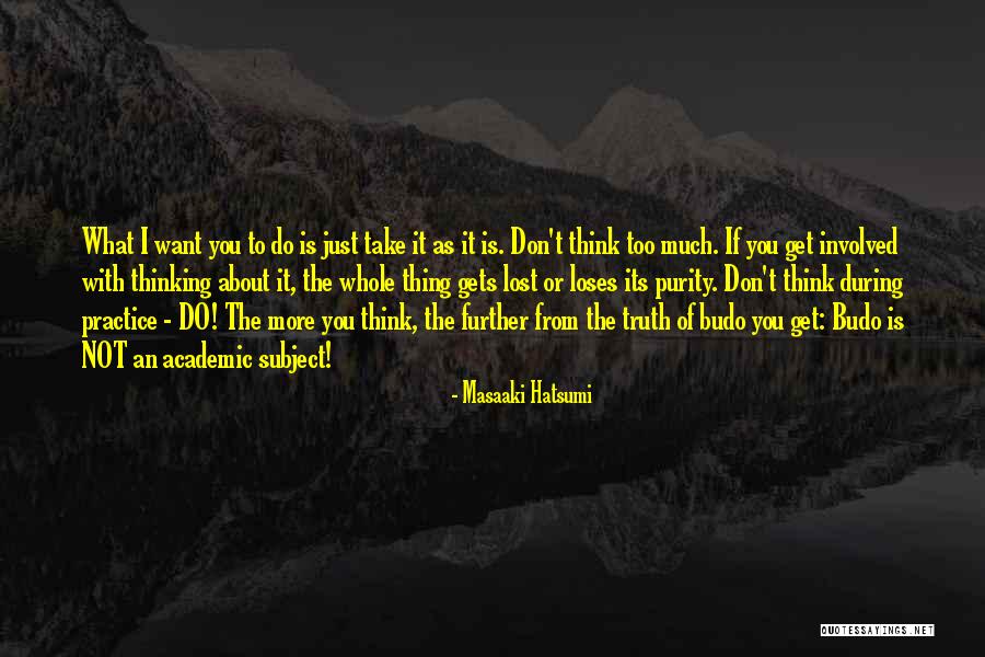 Garwoods Wet Quotes By Masaaki Hatsumi Garwoods Wet Quotes By Masaaki Hatsumi