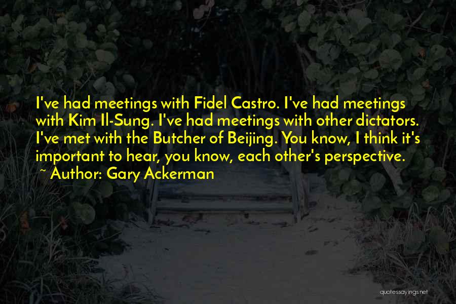 Gary Ackerman Quotes 1968855