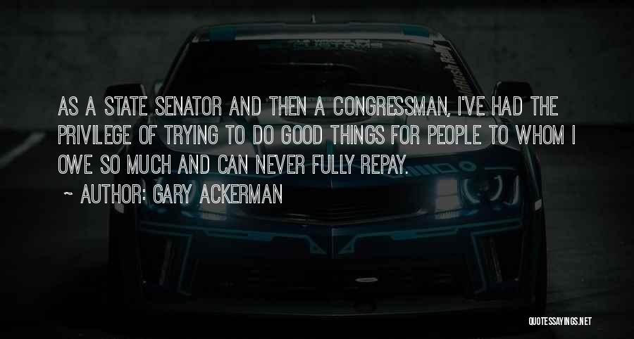 Gary Ackerman Quotes 650972