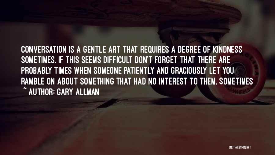 Gary Allman Quotes 195350