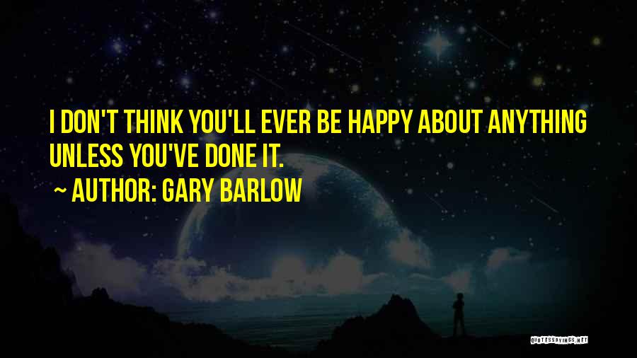 Gary Barlow Quotes 700425