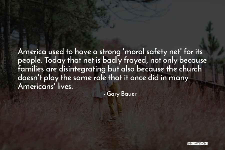 Gary Bauer Quotes 1385804