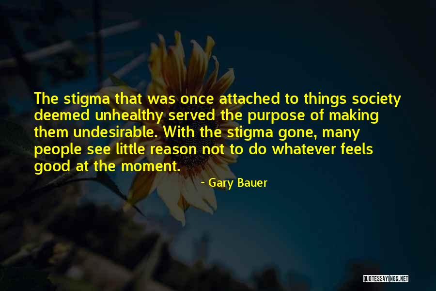 Gary Bauer Quotes 1887075