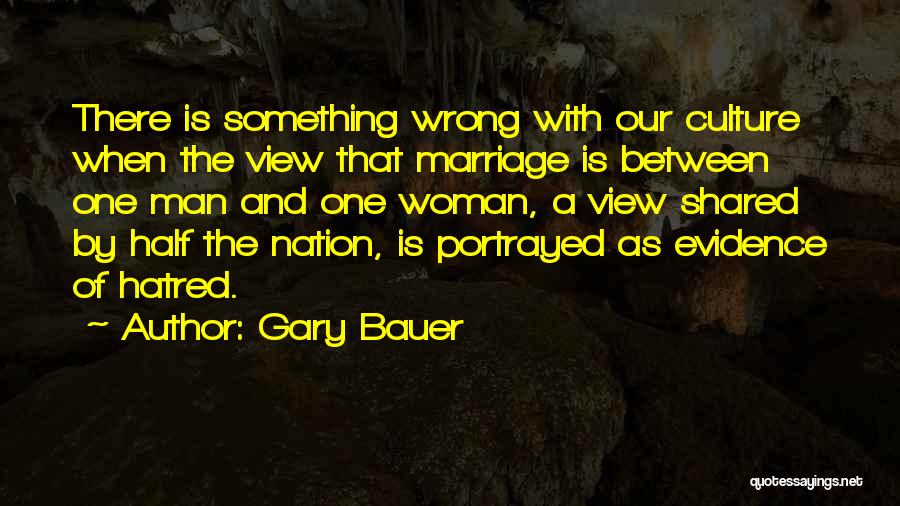 Gary Bauer Quotes 324217