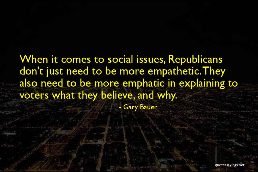 Gary Bauer Quotes 485791