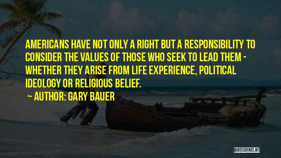 Gary Bauer Quotes 587881