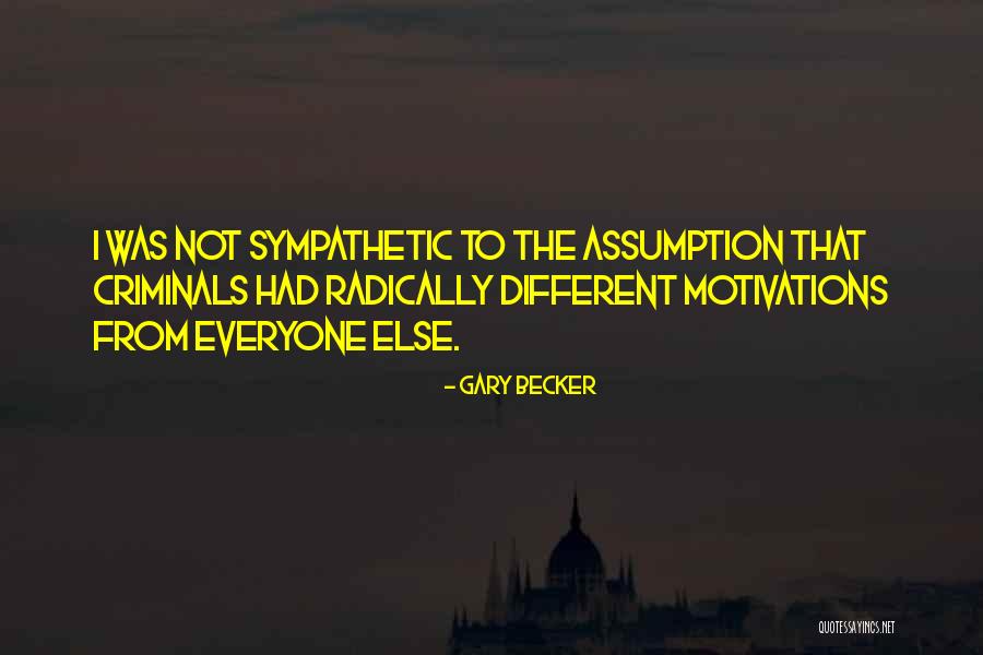 Gary Becker Quotes 80792 Gary Becker Quotes 80792