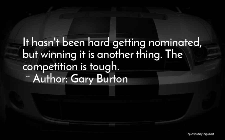 Gary Burton Quotes 668737