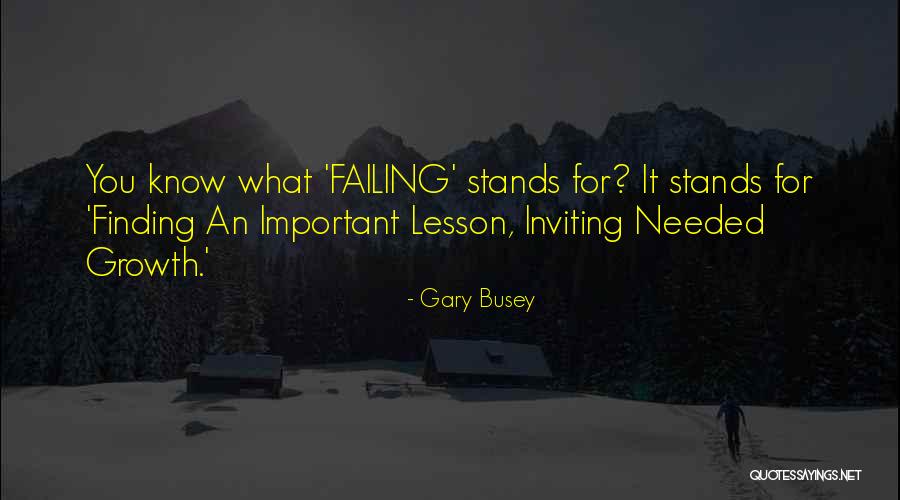 Gary Busey Quotes 1193141 Gary Busey Quotes 1193141