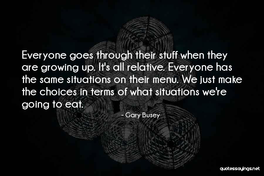 Gary Busey Quotes 1643204 Gary Busey Quotes 1643204