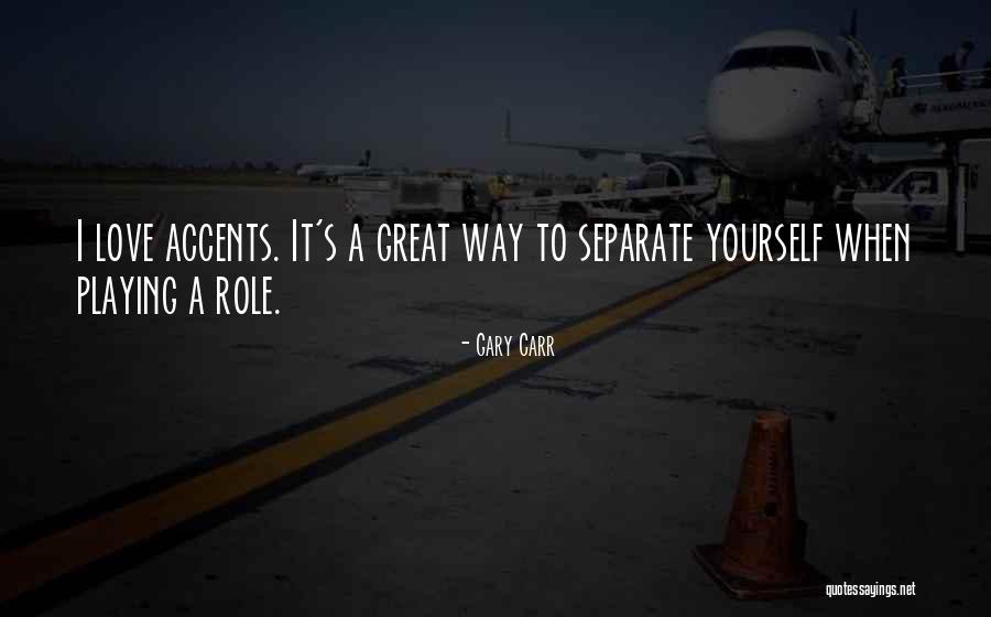 Gary Carr Quotes 2033315 Gary Carr Quotes 2033315