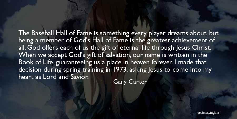 Gary Carter Quotes 1573010