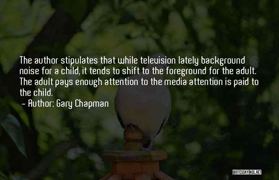 Gary Chapman Quotes 1360046