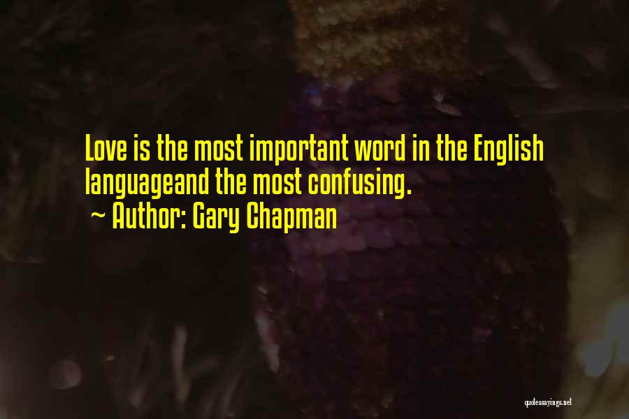 Gary Chapman Quotes 1406325