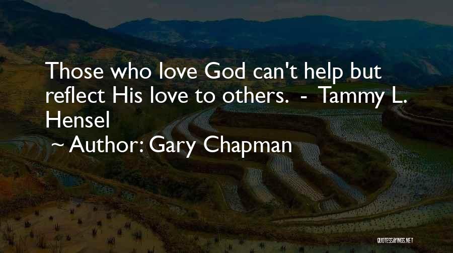 Gary Chapman Quotes 1761016