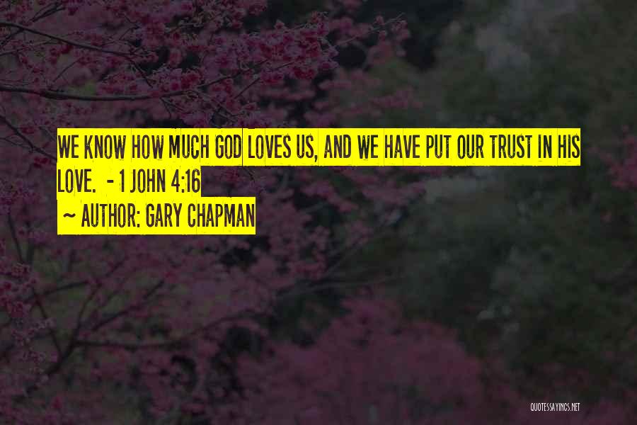 Gary Chapman Quotes 1862615