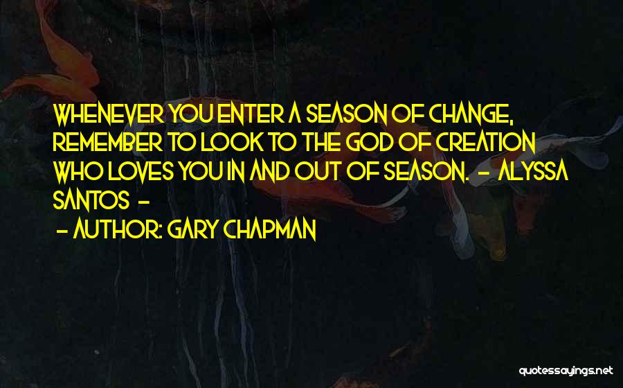 Gary Chapman Quotes 509229