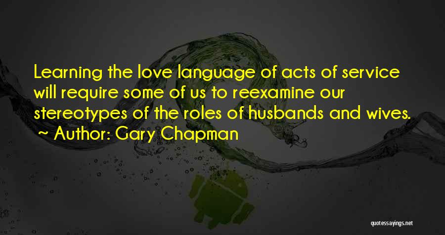 Gary Chapman Quotes 752769