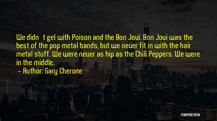 Gary Cherone Quotes 1659757