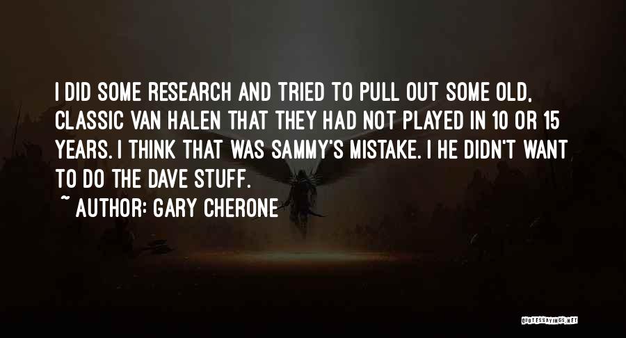 Gary Cherone Quotes 723856