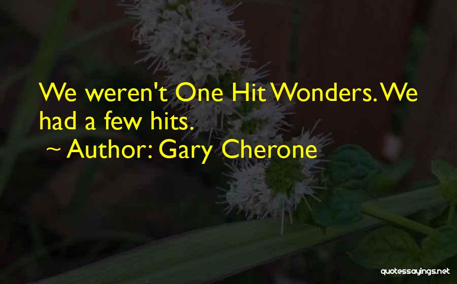 Gary Cherone Quotes 97975