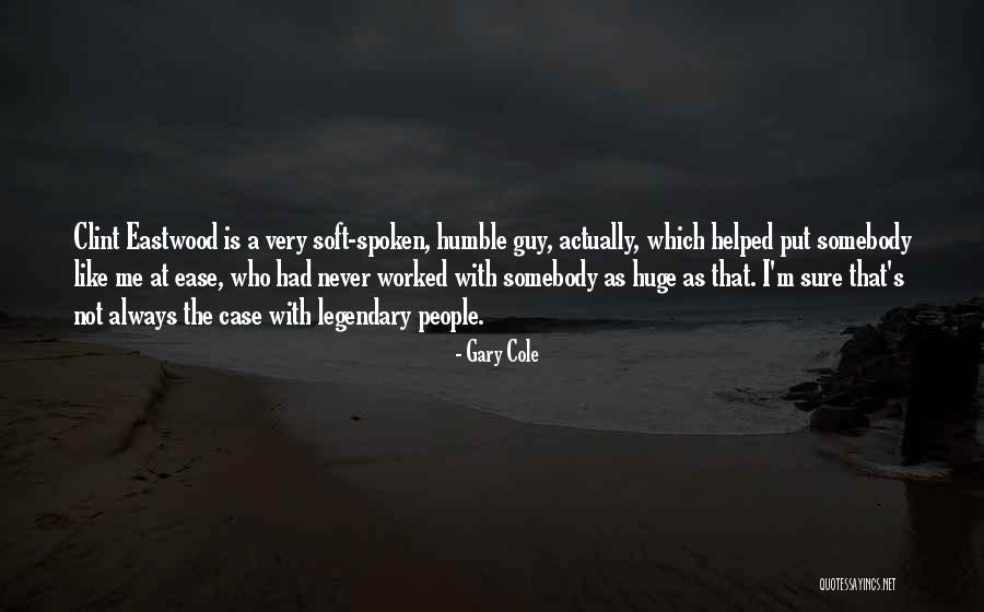 Gary Cole Quotes 1686688