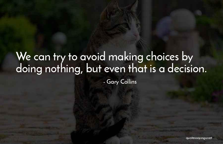 Gary Collins Quotes 1269926 Gary Collins Quotes 1269926